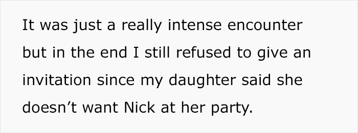 Dad Doesn't Invite Daughter's Bully To Her Birthday Party, The Bully's Mom Confronts Him Over This, He Stands His Ground