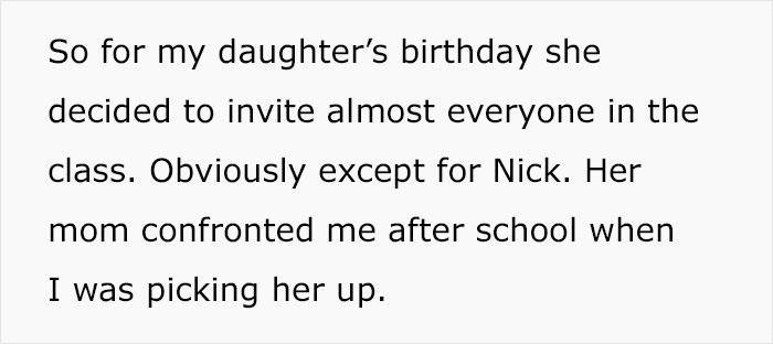 Dad Doesn't Invite Daughter's Bully To Her Birthday Party, The Bully's Mom Confronts Him Over This, He Stands His Ground