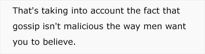 Woman Explains Why Gossiping Was Stigmatized By Men And Many Agree Her Opinion Has Great Points Woman Explains Why Gossiping Was Stigmatized By Men And Many Agree Her Opinion Has Great Points