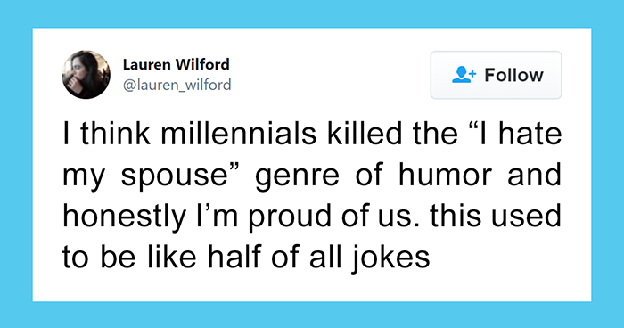 This Twitter User Notices How Millennials Put A Stop To Some Old Stupid Jokes From Previous Generations, Starts A Discussion Online