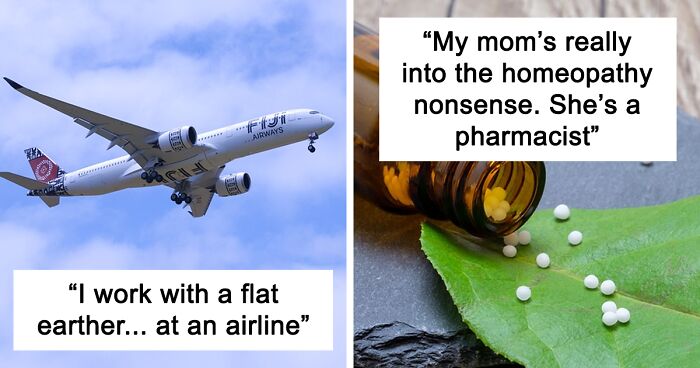 30 People Share Stories About “Professionals” Who Had Some Controversial Opinions