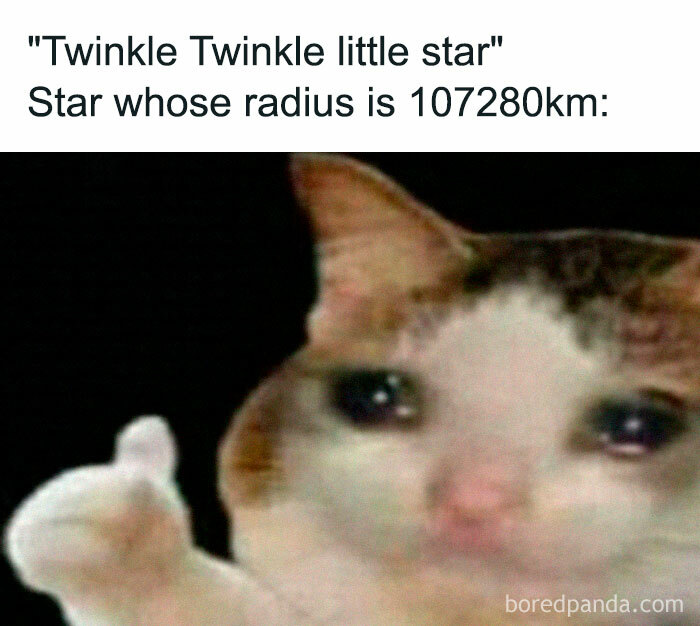 Cat meme humorously comparing star size with "Twinkle Twinkle Little Star" lyrics, blending science and comedy.