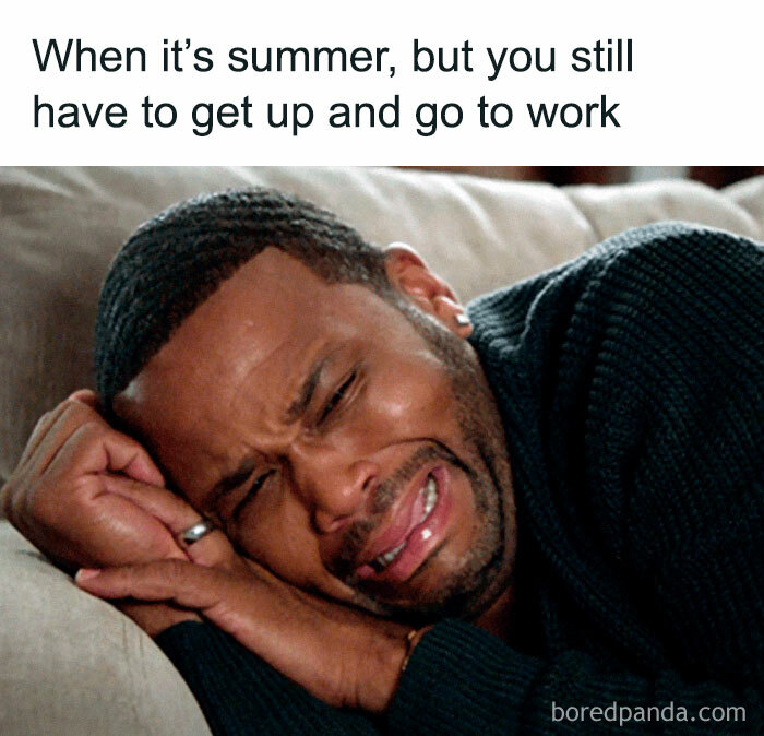 A man crying humorously, captioned with a relatable summer meme about work.