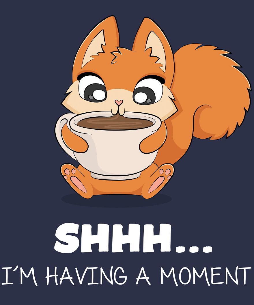 Shhh... Im Having A Moment