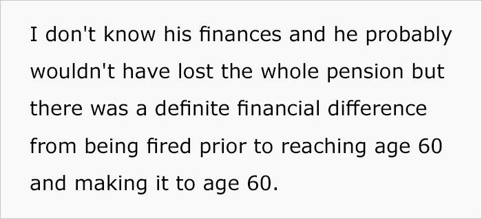 Prestigious Company Tries Firing Their Long-Time Employee Just Before His Time To Retire Prestigious Company Tries Firing Their Long-Time Employee Just Before His Time To Retire