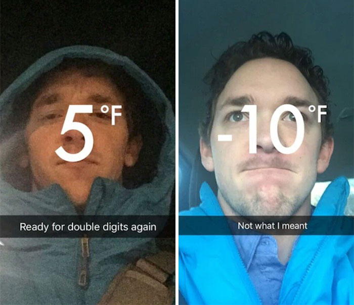 Two men reacting to extreme cold temperatures with captions showing 5°F and -10°F in a nature fails context.