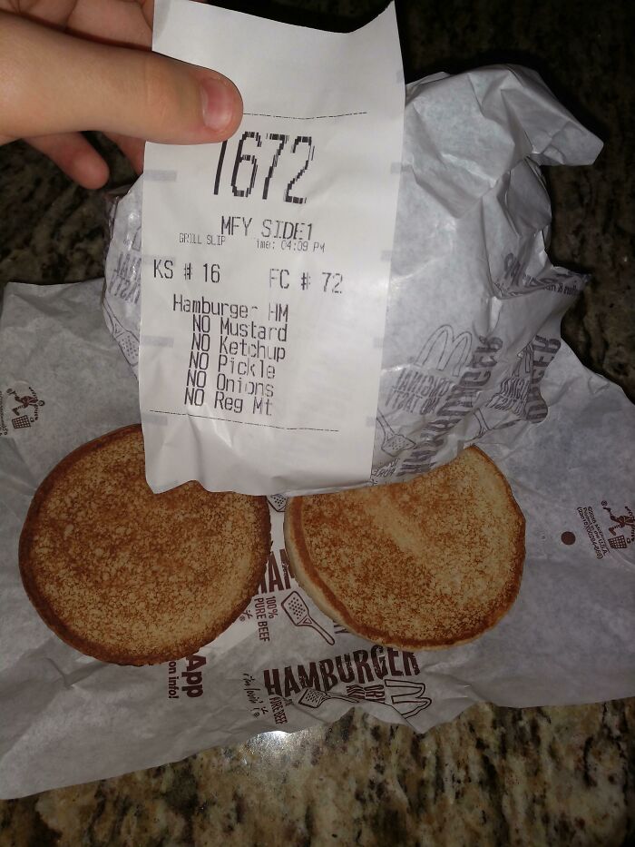 I Finally Got My Plain Hamburger