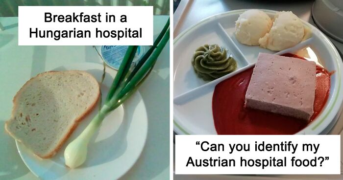 30 Times Hospital Food Was So Bad, People Just Had To Shame It Online