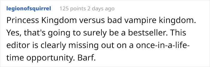 Overly-Confident Writer Is So Sure Her Book Is Going To Be A Best-Seller, Asks An Editor To Edit It For Free
