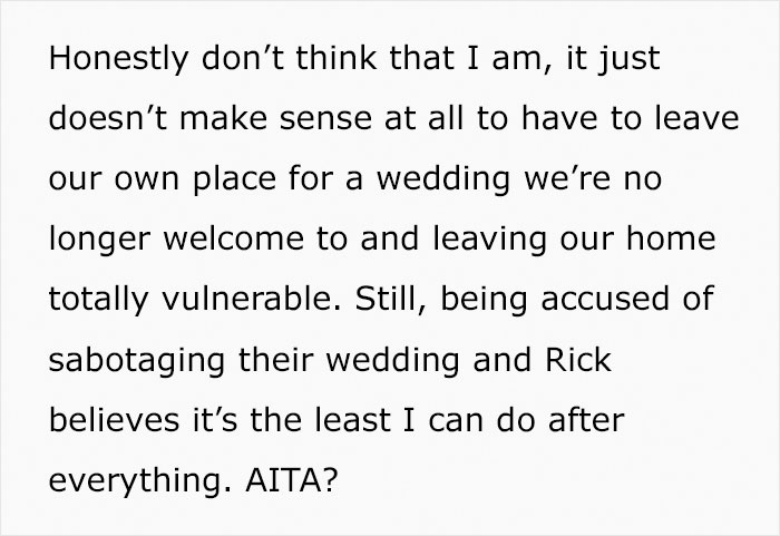 Guy Gets Uninvited From His Best Friend's Wedding Over Her Jealous Fiancé, Doesn't Want To Let Them Have The Wedding On His Property Anymore Guy Gets Uninvited From His Best Friend's Wedding Over Her Jealous Fiancé, Doesn't Want To Let Them Have The Wedding On His Property Anymore