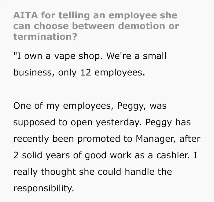 Recently Promoted Employee Takes A Day-Off Without Telling Anyone, Boss Makes Her Choose Between Demotion Or Termination Recently Promoted Employee Takes A Day-Off Without Telling Anyone, Boss Makes Her Choose Between Demotion Or Termination