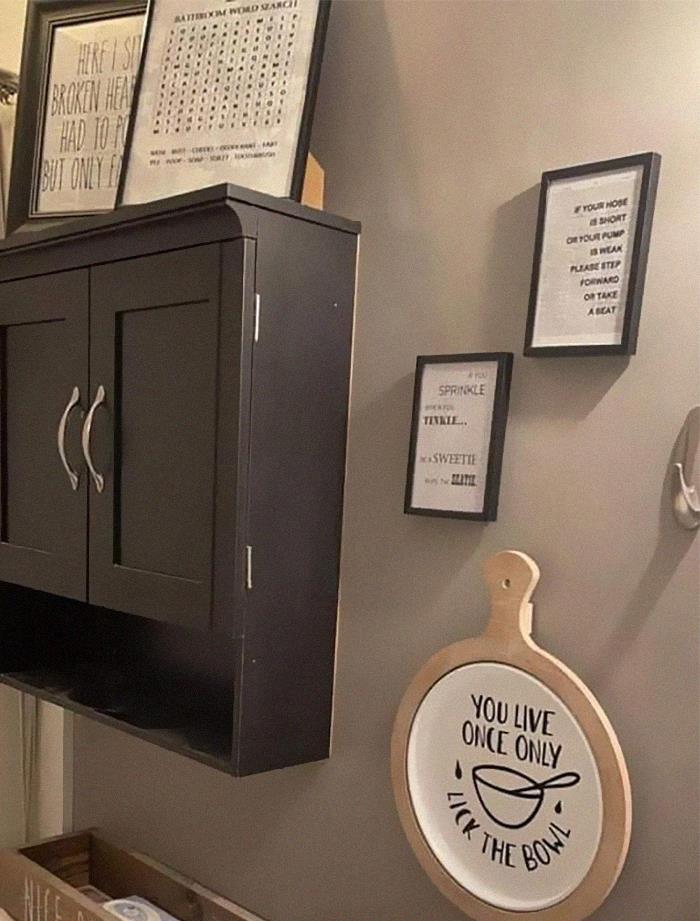 Love This Sign But It Doesn't Belong In The Bathroom!