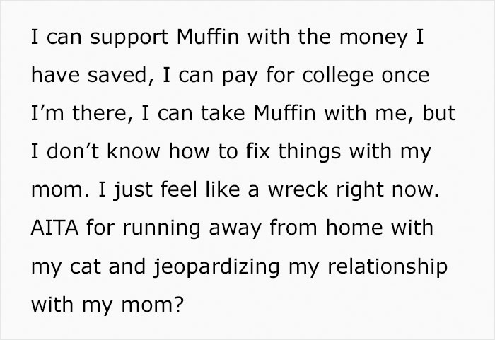 Teen Asks If She Was Wrong To Run Away With Her Cat After Her Stepdad Attempts To Secretly Euthanize It Teen Asks If She Was Wrong To Run Away With Her Cat After Her Stepdad Attempts To Secretly Euthanize It