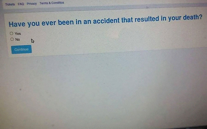 Ah Yes, I Must Be A Zombie To Be Filling Out This Insurance Application