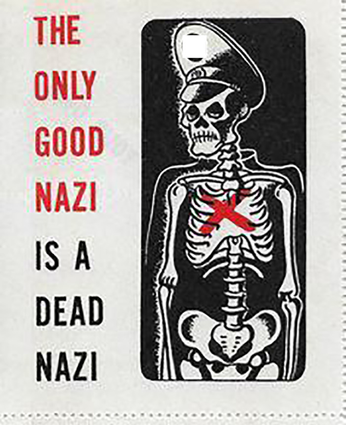 The Only Good Nazi Is A Dead Nazi 1945