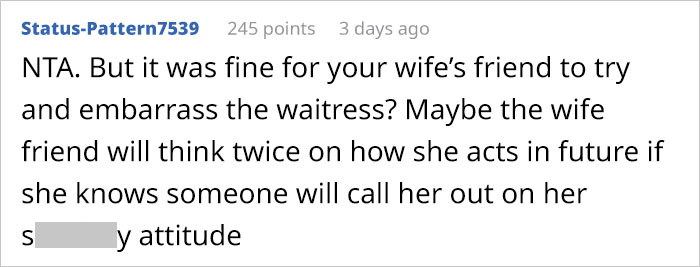 Guy Publicly Shames Wife&rsquo;s Friend For Being Rude To A Waitress, Asks Online If He Went Too Far