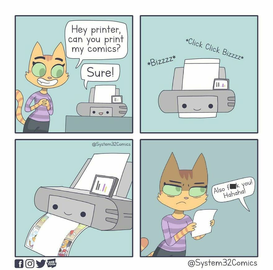 A Crossover Episode With @litterboxcomics Who Makes Amazing Comics!! This Comic Was Inspired By One Of Her Tweets Haha.
comic Is Drawn By System32comics
please Go Over To @litterboxcomics And Check Out Their Comics!!!
#crossover #collab #panel #panels #comedy #printer