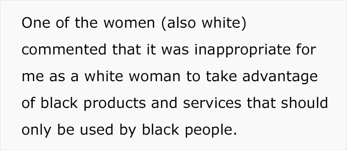 White Woman Is Shamed For ‘Cultural Appropriation’ For Going To A Salon That Specializes In Black Hair White Woman Is Shamed For ‘Cultural Appropriation’ For Going To A Salon That Specializes In Black Hair