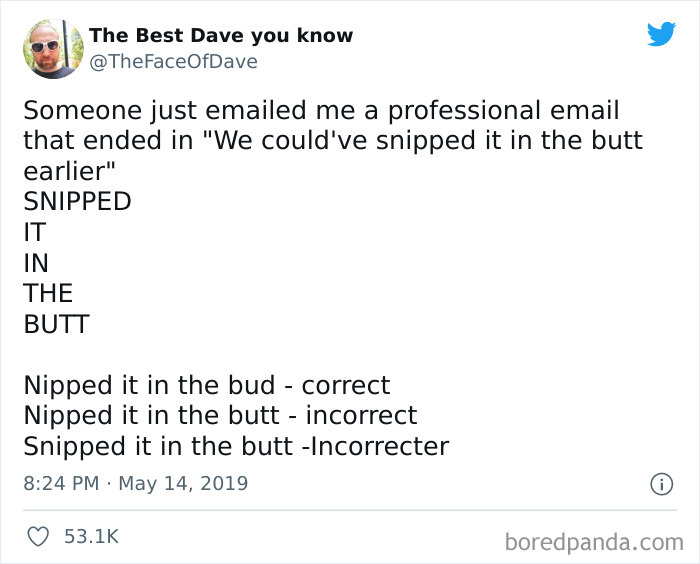 Snipped It In The Butt