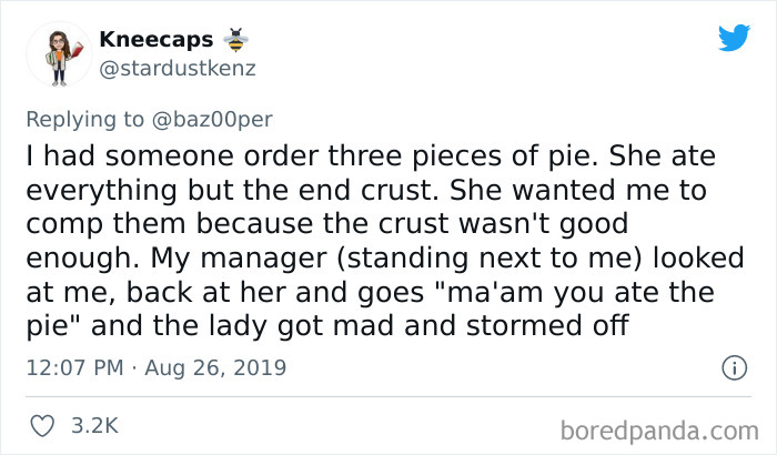 Dumbest Thing A Customer Has Gotten Mad At You For