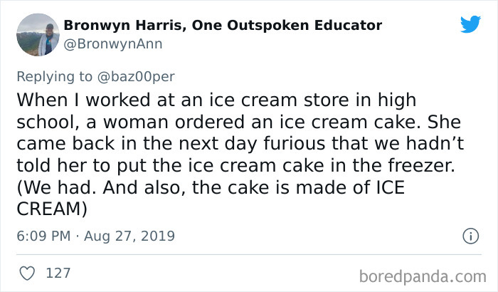 Dumbest Thing A Customer Has Gotten Mad At You For