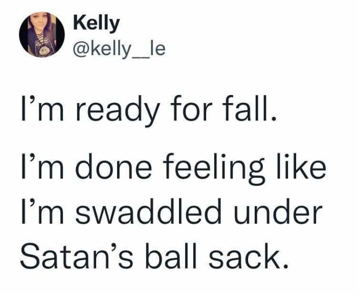 People-Who-Hate-Summer-Cant-Wait-For-Fall