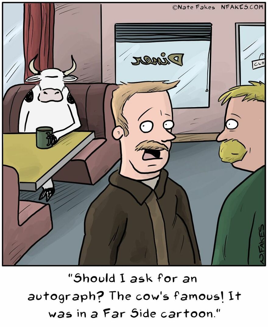 151 New Hilarious Single-Panel Comics By Nate Fakes