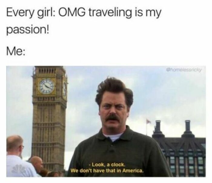 Because Wanting To See The World And Explore Is Too Mainstream