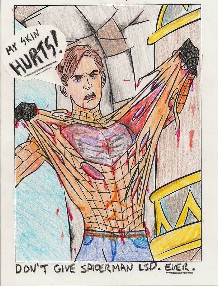 Don't Give Spider-Man Lsd. Ever