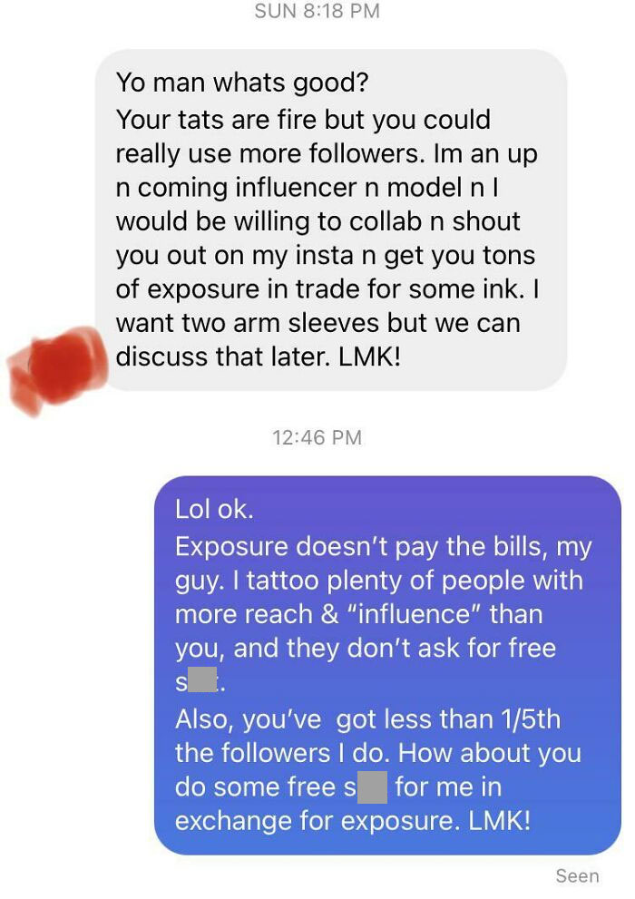 “Exposure Doesn’t Pay The Bills, My Guy”