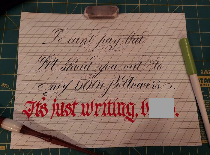 Actual Quote From An Influencer Who Wanted Me To Address 250 Wedding Invites And Save The Date Cards. If It's "Just Writing" Surely You Can Do It Yourself