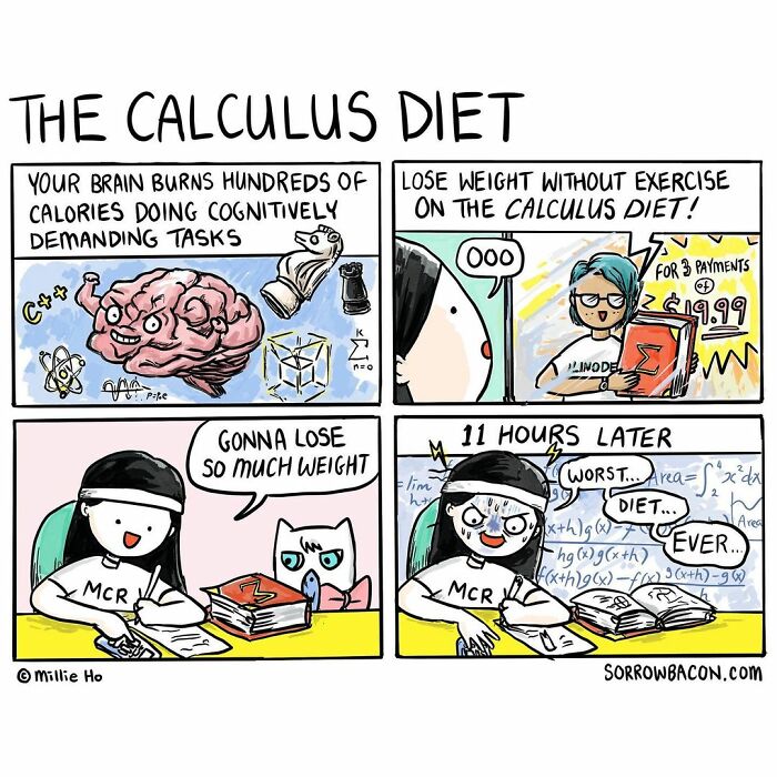 Comic illustrating a funny twist on life’s random things featuring a brain burning calories and a failed calculus diet attempt.