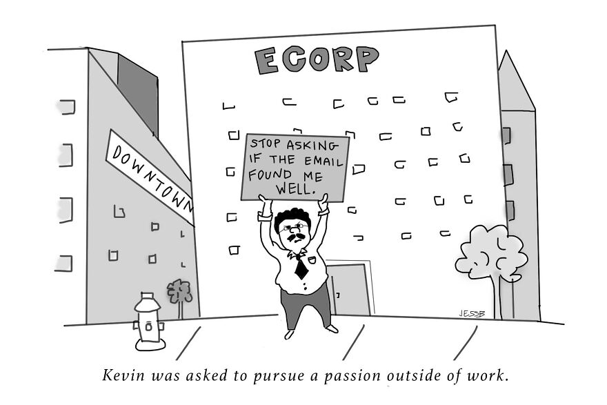 Kevin Was Asked To Pursue A Passion Outside Of Work