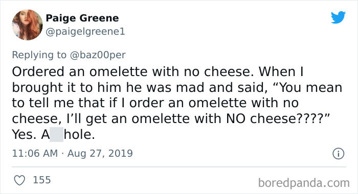 Dumbest Thing A Customer Has Gotten Mad At You For