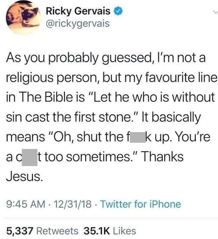 I Am A C**t Sometimes, Thank You Jesus, Even If You Are Made Up