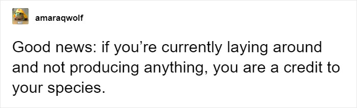 People Provide Historical And Biological Examples Of Why Humans Should Embrace The Lazy Life More Often People Provide Historical And Biological Examples Of Why Humans Should Embrace The Lazy Life More Often