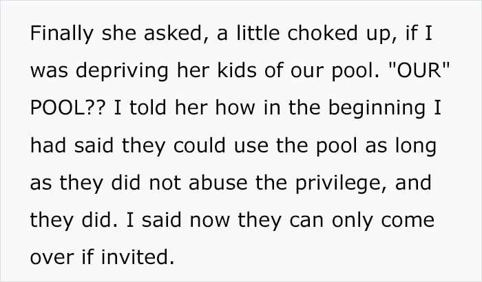Woman Gets Tired Of Neighbor's Kids Showing Up At Her Pool Unannounced, So She Builds A Fence Which Then Infuriates The Kids' Mom