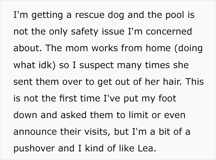 Woman Gets Tired Of Neighbor's Kids Showing Up At Her Pool Unannounced, So She Builds A Fence Which Then Infuriates The Kids' Mom Woman Gets Tired Of Neighbor's Kids Showing Up At Her Pool Unannounced, So She Builds A Fence Which Then Infuriates The Kids' Mom