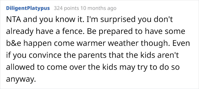 Woman Gets Tired Of Neighbor's Kids Showing Up At Her Pool Unannounced, So She Builds A Fence Which Then Infuriates The Kids' Mom Woman Gets Tired Of Neighbor's Kids Showing Up At Her Pool Unannounced, So She Builds A Fence Which Then Infuriates The Kids' Mom