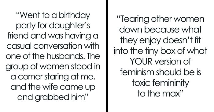 You’ve Already Heard Of Toxic Masculinity, But Here’re 30 Examples Of Toxic Femininity