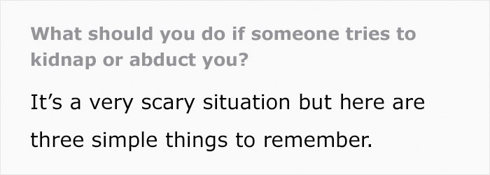 "By Flipping The Script, You're Becoming Their Worst Nightmare" - Man Is Going Viral On TikTok For Sharing Advice On How To Act When Being Kidnapped "By Flipping The Script, You're Becoming Their Worst Nightmare" - Man Is Going Viral On TikTok For Sharing Advice On How To Act When Being Kidnapped