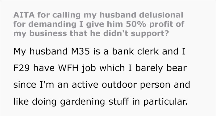 Husband Asks For 50% Of Wife's Booming Business Despite Never Believing In It, Wife Isn’t Having Any Of It