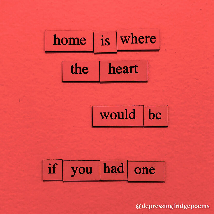 I Write Sad Fridge Magnet Poems To Bum Out My Friends
