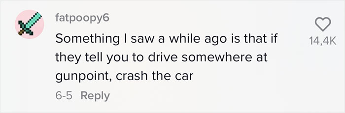 "By Flipping The Script, You're Becoming Their Worst Nightmare" - Man Is Going Viral On TikTok For Sharing Advice On How To Act When Being Kidnapped