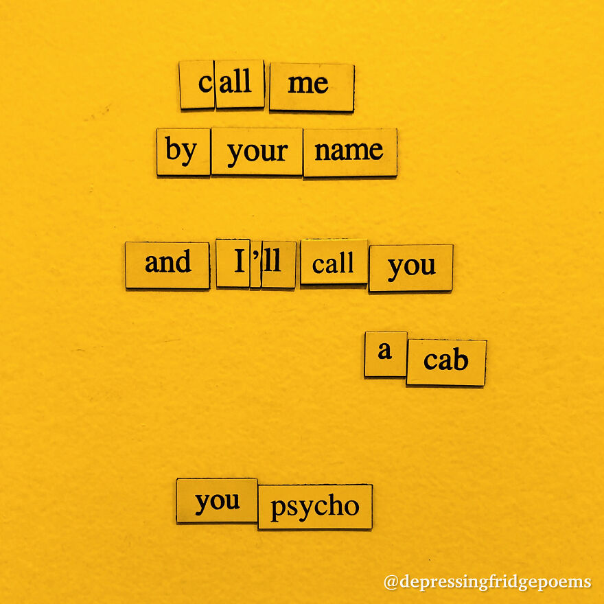 I Write Sad Fridge Magnet Poems To Bum Out My Friends
