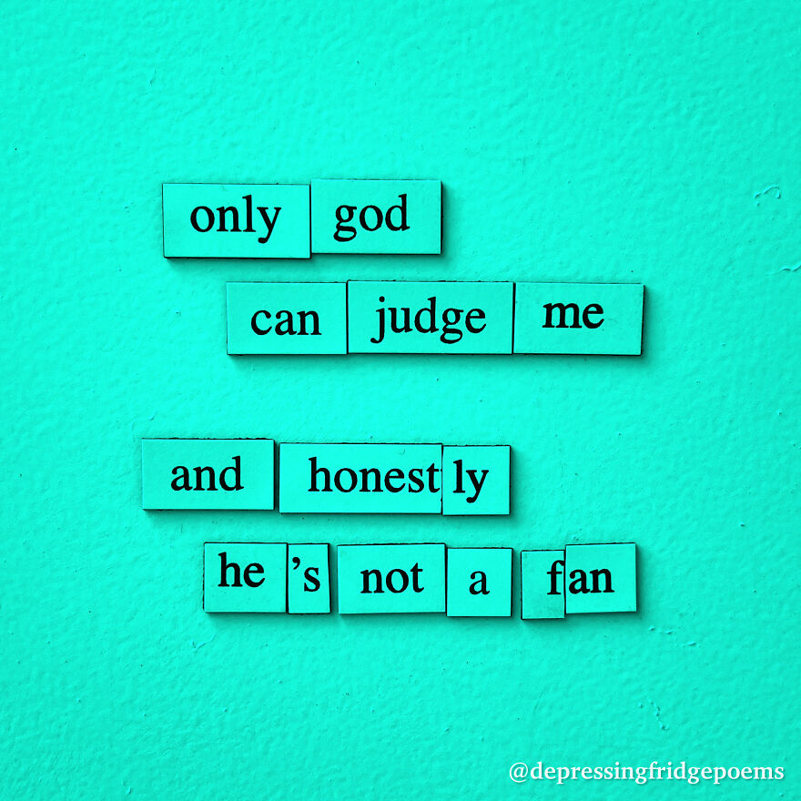 I Write Sad Fridge Magnet Poems To Bum Out My Friends