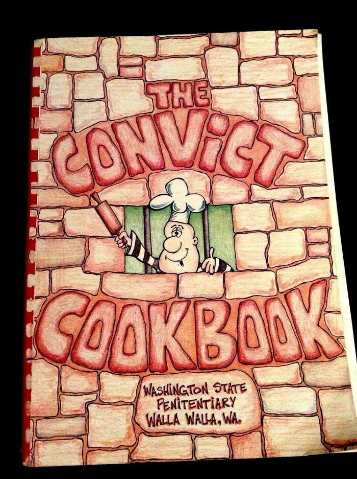 The Convict Cookbook, Made By Convicts At Washington State Penitentiary For Charity