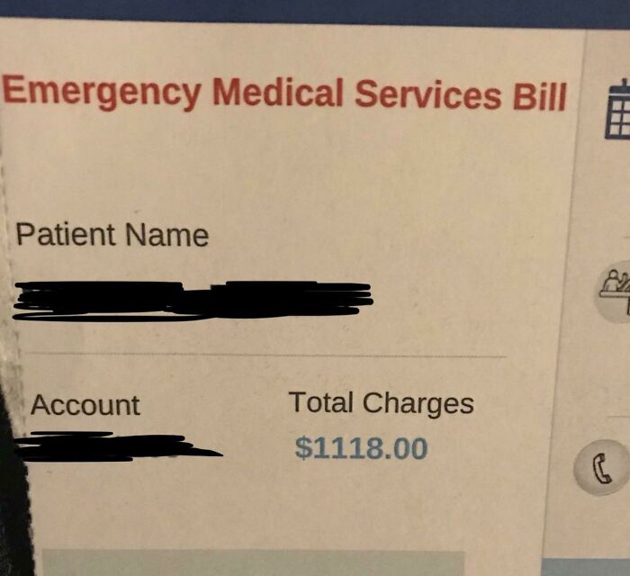 I Had To Be Transported To The Hospital Last Year In An Ambulance. It Cost $1,118