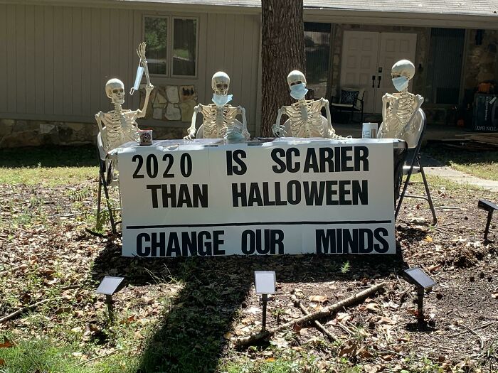 2020 Is Scarier Than Halloween - Change Our Minds
