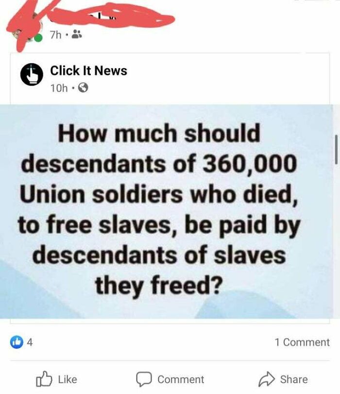 "How Much Should Descendants Of 360,000 Union Soldiers Who Died To Freed Slaves, Be Paid By The Descendants Of The Slaves They Freed?"